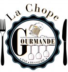 LA CHOPE GOURMANDE