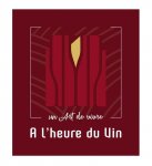 A L'HEURE DU VIN